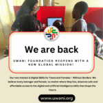 Uwani Foundation is Open Again